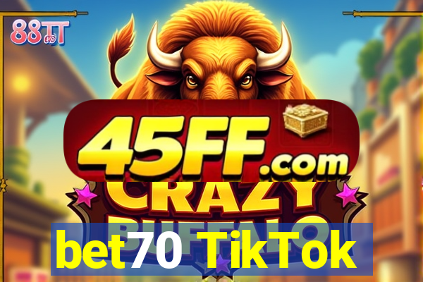 bet70 TikTok